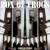 Box Of Frogs - Collection '2014