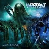 Warrant - Metal Bridge '2014