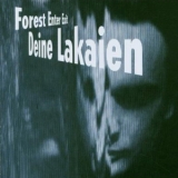 Deine Lakaien - Forest Enter Exit '1993
