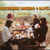Catherine Ribeiro + Alpes - Ame Debout '1971