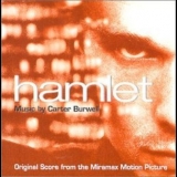 Carter Burwell - Hamlet: Original Score From The Miramax Motion Picture '2000