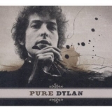 Bob Dylan - Pure (an Intimate Look At Bob Dylan) '2011