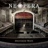 Neopera - Destined Ways '2014