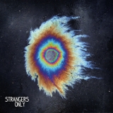 My Ticket Home - Strangers Only '2013