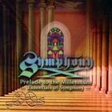 Symphony X - Prelude To The Millennium: Essentials Of Symphony (japanese Edition) '1998