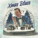 Garou - Xmas Blues '2014 - Album