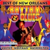 Walter ''wolfman'' Washington - Best Of New Orleans Rhythm & Blues - Vol. 2 '1994