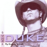 The Duke - My Kung Fu Is Good '2005