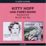 Kitty Hoff & Forêt-Noire - Rauschen '2005 - Album