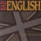 Bad English - Backlash '1991