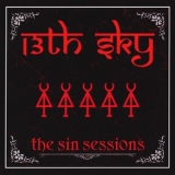 13th Sky - The Sin Sessions '2008