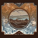 Lonely The Brave - The Dayґs War '2014