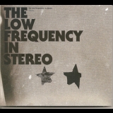 The Low Frequency In Stereo - Futuro '2009