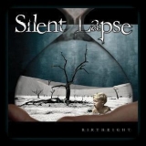 Silent Lapse - Birthright '2009