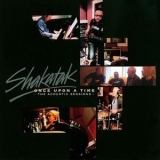 Shakatak - Once Upon A Time: The Acoustic Sessions '2013