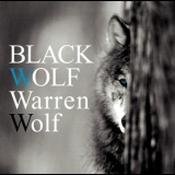 Warren Wolf - Black Wolf '2009