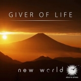 New World - Giver Of Life [CDS] '2014