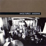 Uncle Tupelo - Anodyne '1993
