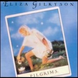 Eliza Gilkyson - Pilgrims '1987 - Album