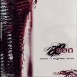 Eon - Envision A Fragmented Drama '2007