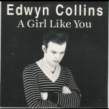 Edwyn Collins - A Girl Like You (CDS) '1994