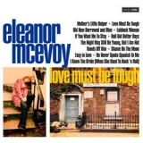 Eleanor Mcevoy - Love Must Be Tough '2008