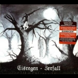 Eisregen - Zerfall (2014 Reissue) '2004 - Album