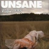 The Unsane - Visqueen (Japanese Edition) '2007