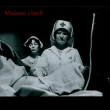 Maison Close - Maison Close '1998