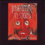 Nightmare Visions - Suffering From Echoes '1994