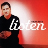 Chuck Loeb - Listen '1999