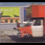 Peter Herbert - You're My Thrill '2003 - Album