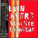Kevin Ayers - Still Life With Guitar (2013 Japan Remaster) '1992