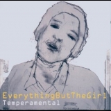 Everythingbutthegirl - Temperamental '2000