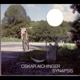Oskar Aichinger - Synapsis '2003