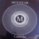 Mugstar - Centralia '2012