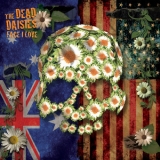 The Dead Daisies - Face I Love '2014