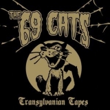 The 69 Catst - Transylvanian Tapes '2014
