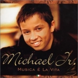 Michael Junior - Musica E La Vita '2002