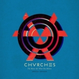 Chvrches - The Bones of What You Believe '2013