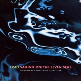 Orchestral Manoeuvres In The Dark - Sailing On The Seven Seas '1991