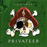 Tim Renwick - Privateer '2007