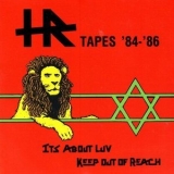 H.R. - H.R. Tapes '84-'86 '1988 - Album