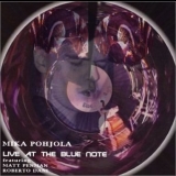 Mika Pohjola - Live At The Blue Note '2000