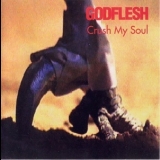 Godflesh - Crush My Soul '1995