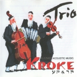 Kroke - Trio '1996