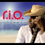 R.I.O. - Sunshine '2011