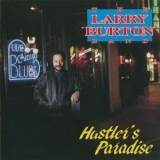 Larry Burton - Hustler's Paradise '2006