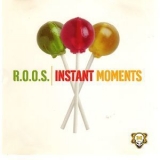 R.O.O.S. - Instant Moments (Waiting For) '1997