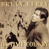 Brian Ferry - As Time Goes By '1999